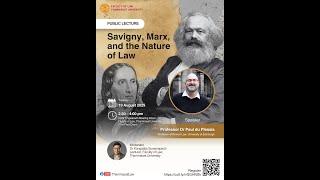บรรยายพิเศษหัวข้อ “Savigny, Marx, and the Nature of Law”