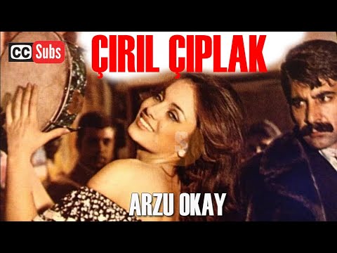 Çırıl Çıplak Türk Filmi | FULL | Arzu Okay | Subtitled