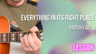 Radiohead - Everything In Its Right Place [Guitar Lesson / Tutorial]