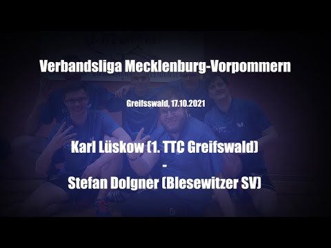 1. TTC Greifswald - Blesewitzer SV (VL 21/22): K. Lüskow - S. Dolgner