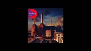 Pigs On The Wing PT. 2 - Pink Floyd - Remaster (05)