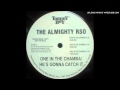 Almighty RSO One In The Chamba