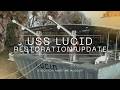 March 2026 USS Lucid MSO 458 Restoration Update Stockton Maritime Museum