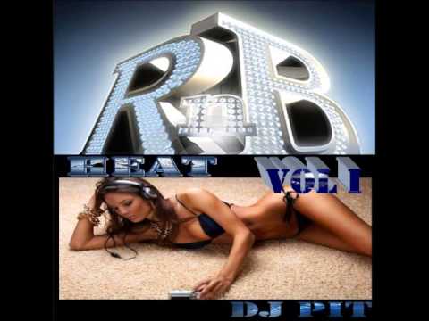RNB HEAT VOL1 (OCT 2012) -DJ PIT