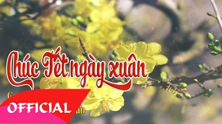 Hợp âm Chúc Tết Ngày Xuân Tiến Luân