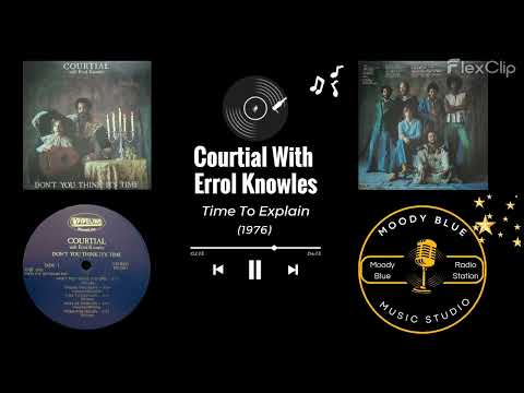 1976 - Courtial With Errol Knowles - Time To Explain