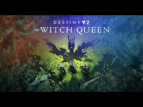 DESTINY 2 THE WITCH QUEEN DLC Full Walkthrough