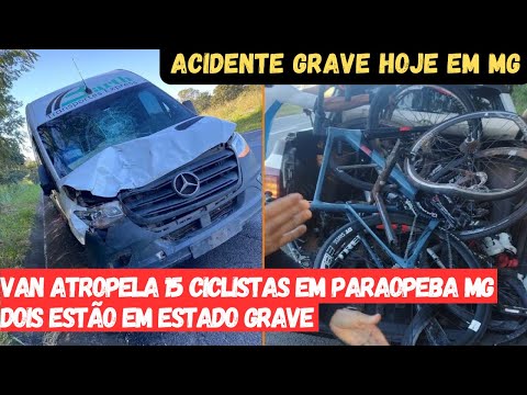 Van atropela 15 ciclistas em Paraopeba dois estão em estado grave | Acidente Grave com Ciclistas MG