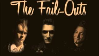 The Fail Outs "Santa Claus Is Back In Town"