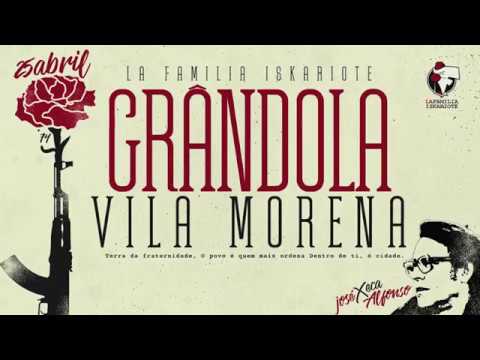 La Familia skariote -Grandola Vila Morena-