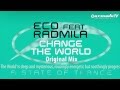 Eco feat. Radmila - Change The World (Original ...