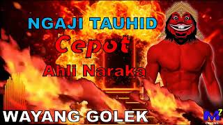 Download lagu NGAJI TAUHID JERO PISAN    ALM ABAH ASEP SUNANDAR SUNARYA mp3