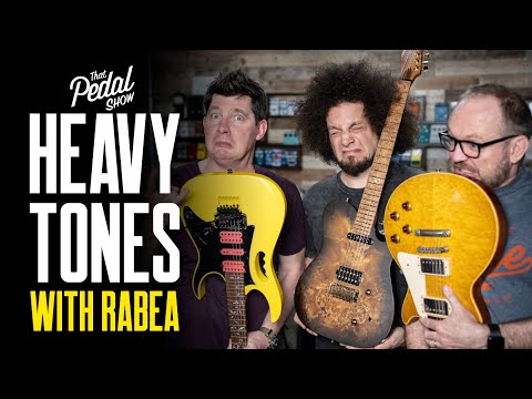Heavy Guitar Tones With Rabea Massaad: What Can We Learn? – That Pedal Show