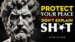 When You Stop Explaining Yourself, Everything Changes | STOICISM