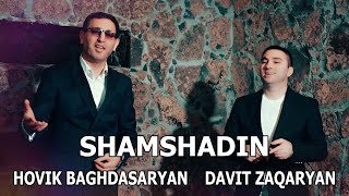 Hovik Baghdasaryan & Davit Zaqaryan - Shamshadin (2024)