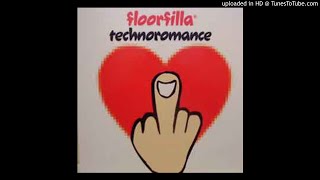 Floorfilla - Technoromance (Dj Cerla Floorfiller Mix)