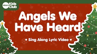 Angels We Have Heard On High 🎄Christmas  Carols &amp; Songs for #kids #choirs #families #christmas