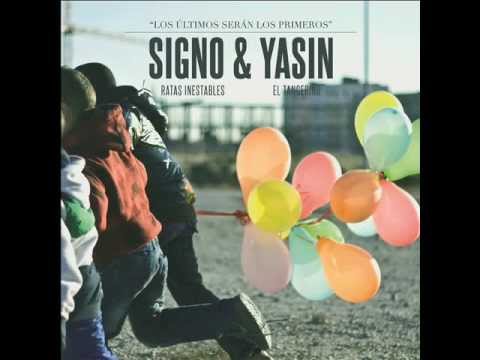 Signo & Yasin con Victor Rutty & Tony Karate - La historia se repite