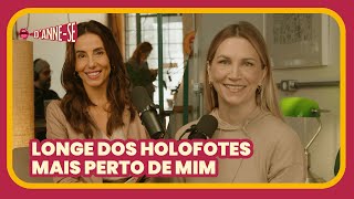Tania Khalill deixou a fama e o conforto para recomeçar | Anne Lottermann recebe Tania Khalill