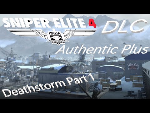 Sniper Elite 4 DX12 Deathstorm Part 1 Inception, Authentic Plus, Full DLC, 4k, 60fps