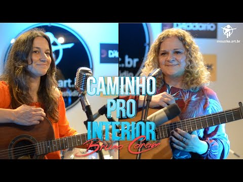 Caminho Pro Interior - Bruna Caram