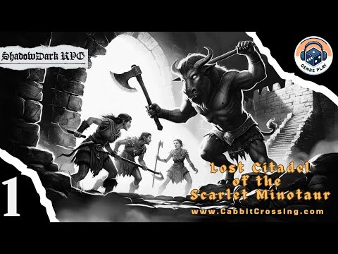 Shadowdark RPG – Lost Citadel of the Scarlet Minotaur - Ep1 | GenrePlay Actual Play