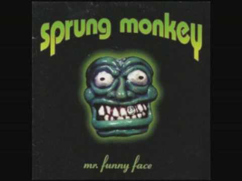 Sprung Monkey - Mister Funny Face - Tired