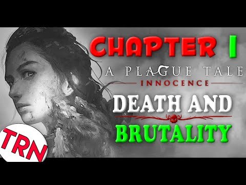 BRUTAL BEGINNINGS!! | A Plague Tale Innocence Gameplay Walkthrough PART 1 Full Game Playthrough