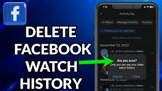 How To Clear Watch History On Facebook On iPhone