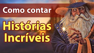 Três simples SEGREDOS que tornam uma história IRRESISTÍVEL!