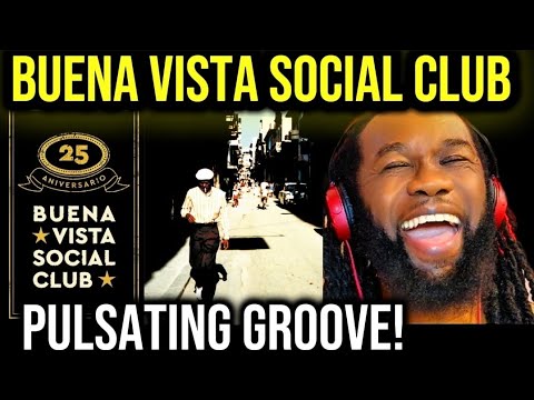 Soul Man's REACTION to BUENA VISTA SOCIAL CLUB Chan Chan - First time hearing