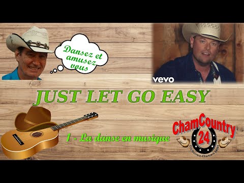 Just Let Go easy - Line dance country ( Démo & Teach Fr)