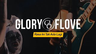 Download lagu Glory Of Love - Rasa Ini Tak Ada Lagi (Audience Lyric Version) mp3