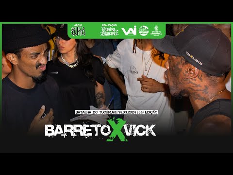 (DIGNA DE FINAL)  Vick x Barreto | 2ª FASE | #BT67