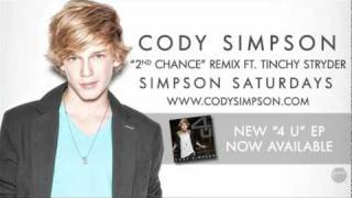 Cody Simpson &quot;2nd Chance&quot; Remix Feat. Tinchy Stryder (Bonus Track) [4 U]