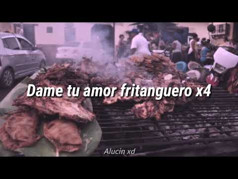 Amor fritanguero - Letra