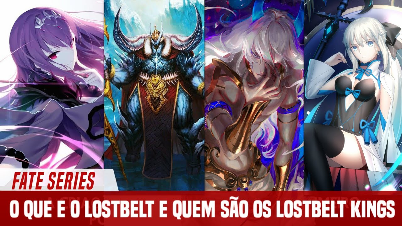EXPLICANDO OS 7 LOSTBELT DE FATE GO E REVELENDO QUEM SÃO OS 6 REIS - FATE SERIES ( SPOILER )