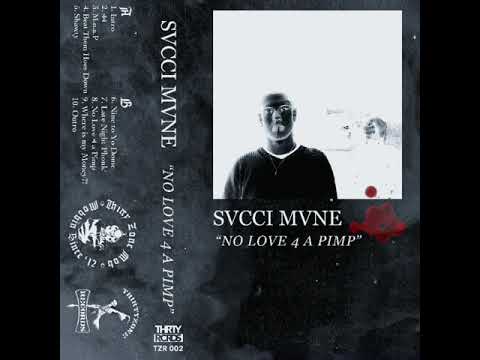 Sacci Mane - No Love 4 a Pimp (Full Tape)