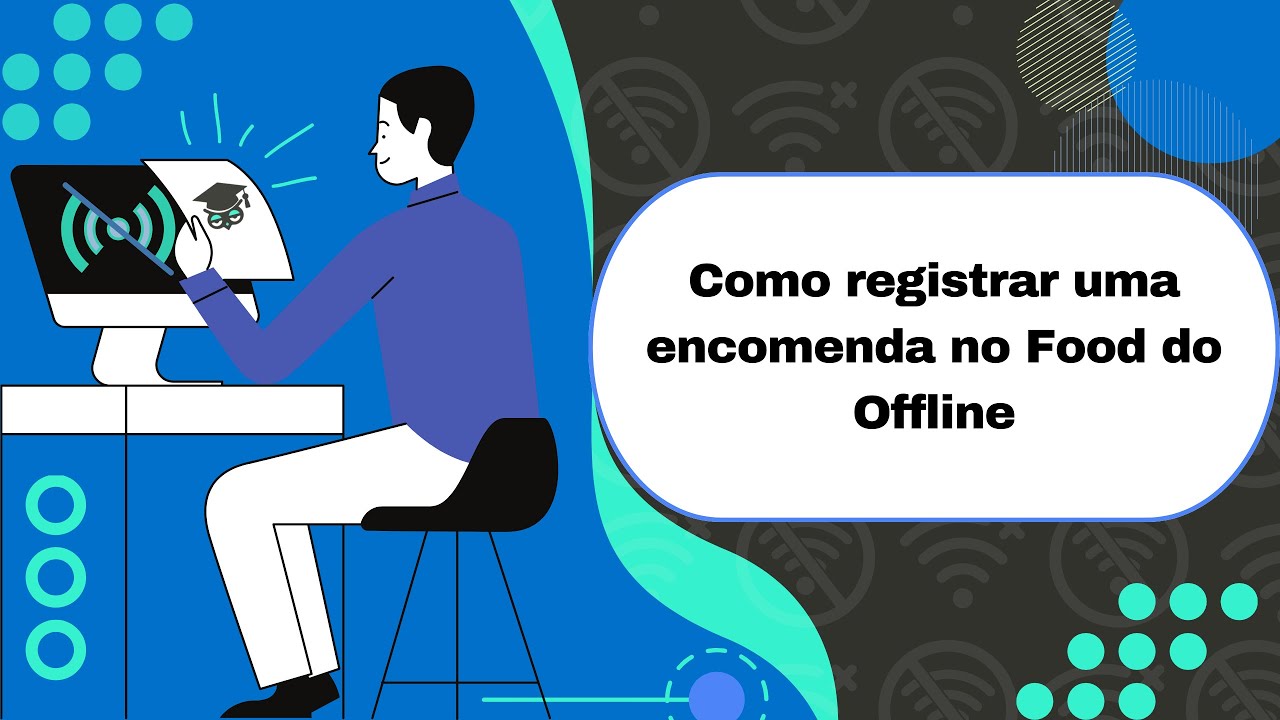Como registrar uma encomenda no Food do Offline