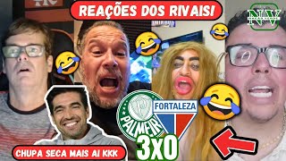 VAMOS RIR!🤣 Reações do RIVAIS Bravos com Vitória do Verdão! Palmeiras 3x0 Fortaleza!