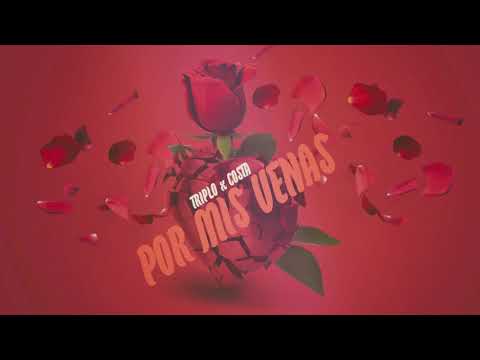 Triplo x Costa - Por mis venas
