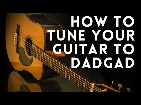 How to tune your guitar to DADGAD