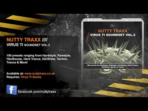 Nutty Traxx - Virus TI Soundset Vol.2 (Hardstyle / Rawstyle Presets)