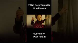 Download lagu 7 FILM HOROR TERSADIS DI INDONESIA mp3