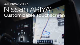 Nissan 2023 Nissan ARIYA Customizable Touch-Screen Highlight