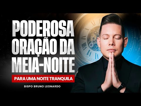 ORAÇÃO DA MEIA-NOITE 31 DE DEZEMBRO 