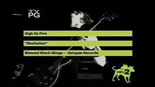High on Fire - Devilution [Official Video]