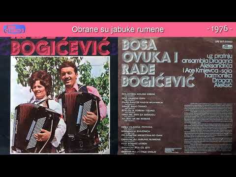 Duet Bosa Ovuka i Rade Bogicevic - Obrane su jabuke rumene - (Audio 1976)