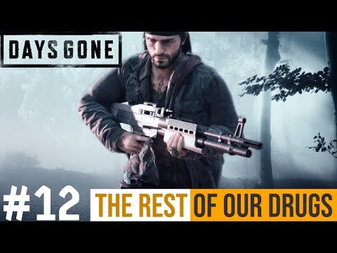 DAYS GONE Walkthrough Gameplay Part 12 - THE REST OF OUR DRUGS (LOCATE ROACH)