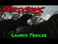Ferocious — Launch Trailer